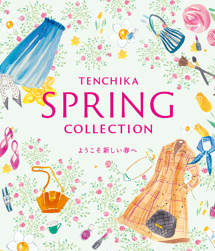 TENCHIKA SPRING COLLECTION